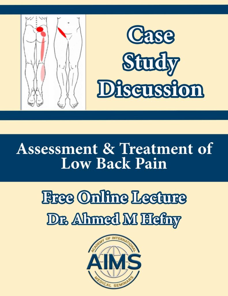 Low Back Pain Case study discussion (Free online Lecture)